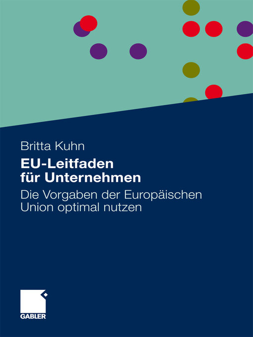 Title details for EU-Leitfaden für Unternehmen by Britta Kuhn - Available